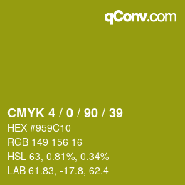 カラーコード: CMYK 4 / 0 / 90 / 39 | qconv.com