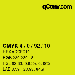 Color code: CMYK 4 / 0 / 92 / 10 | qconv.com