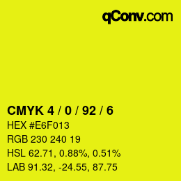 カラーコード: CMYK 4 / 0 / 92 / 6 | qconv.com