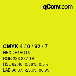 Color code: CMYK 4 / 0 / 92 / 7 | qconv.com