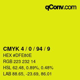 カラーコード: CMYK 4 / 0 / 94 / 9 | qconv.com