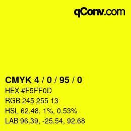 カラーコード: CMYK 4 / 0 / 95 / 0 | qconv.com