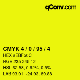 颜色代码: CMYK 4 / 0 / 95 / 4 | qconv.com