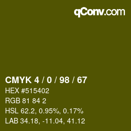 カラーコード: CMYK 4 / 0 / 98 / 67 | qconv.com