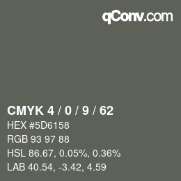 Color code: CMYK 4 / 0 / 9 / 62 | qconv.com