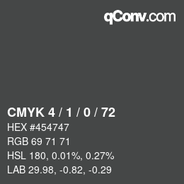 カラーコード: CMYK 4 / 1 / 0 / 72 | qconv.com