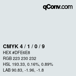 Color code: CMYK 4 / 1 / 0 / 9 | qconv.com