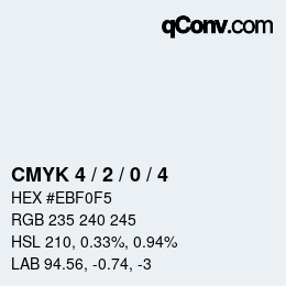カラーコード: CMYK 4 / 2 / 0 / 4 | qconv.com