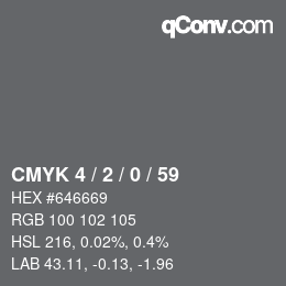 Color code: CMYK 4 / 2 / 0 / 59 | qconv.com