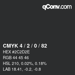 Color code: CMYK 4 / 2 / 0 / 82 | qconv.com