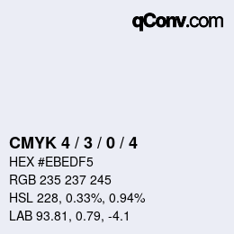 颜色代码: CMYK 4 / 3 / 0 / 4 | qconv.com