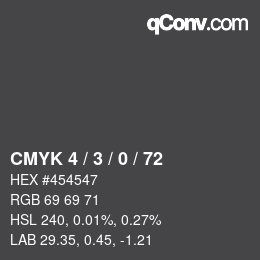 カラーコード: CMYK 4 / 3 / 0 / 72 | qconv.com