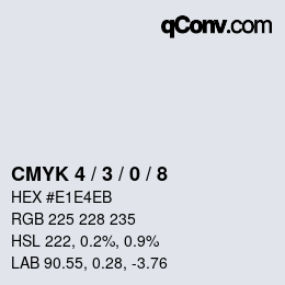 カラーコード: CMYK 4 / 3 / 0 / 8 | qconv.com