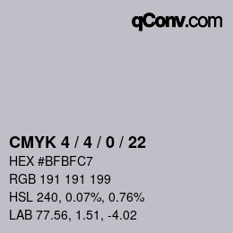 Color code: CMYK 4 / 4 / 0 / 22 | qconv.com