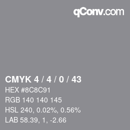 Color code: CMYK 4 / 4 / 0 / 43 | qconv.com