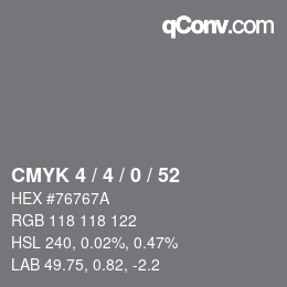 Color code: CMYK 4 / 4 / 0 / 52 | qconv.com