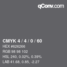 Color code: CMYK 4 / 4 / 0 / 60 | qconv.com