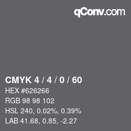 カラーコード: CMYK 4 / 4 / 0 / 60 | qconv.com