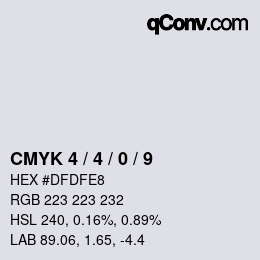 カラーコード: CMYK 4 / 4 / 0 / 9 | qconv.com