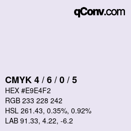 Color code: CMYK 4 / 6 / 0 / 5 | qconv.com