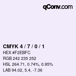 颜色代码: CMYK 4 / 7 / 0 / 1 | qconv.com