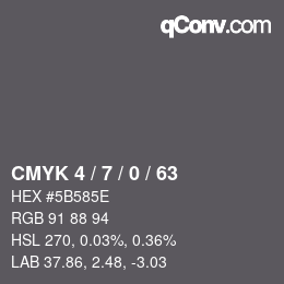 Color code: CMYK 4 / 7 / 0 / 63 | qconv.com