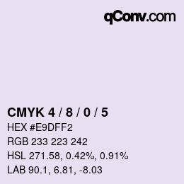 カラーコード: CMYK 4 / 8 / 0 / 5 | qconv.com