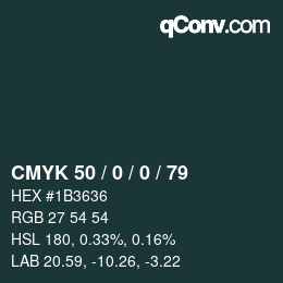 カラーコード: CMYK 50 / 0 / 0 / 79 | qconv.com