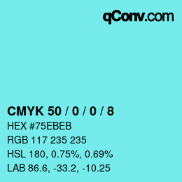 Color code: CMYK 50 / 0 / 0 / 8 | qconv.com