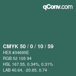 Color code: CMYK 50 / 0 / 10 / 59 | qconv.com
