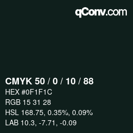颜色代码: CMYK 50 / 0 / 10 / 88 | qconv.com
