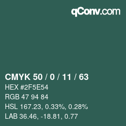 Farbcode: CMYK 50 / 0 / 11 / 63 | qconv.com