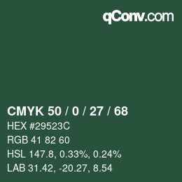 Color code: CMYK 50 / 0 / 27 / 68 | qconv.com