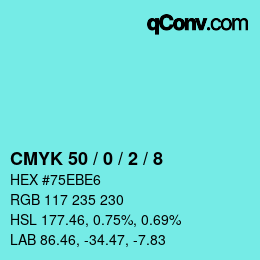 Color code: CMYK 50 / 0 / 2 / 8 | qconv.com
