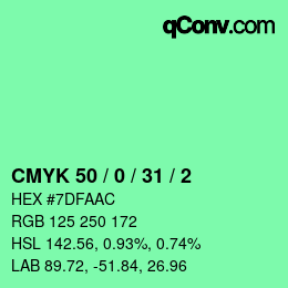 カラーコード: CMYK 50 / 0 / 31 / 2 | qconv.com