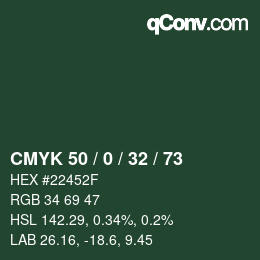 Color code: CMYK 50 / 0 / 32 / 73 | qconv.com
