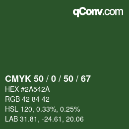 カラーコード: CMYK 50 / 0 / 50 / 67 | qconv.com