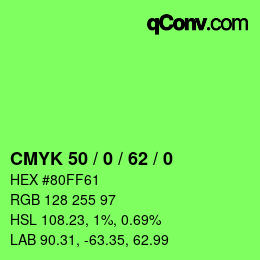 Code couleur: CMYK 50 / 0 / 62 / 0 | qconv.com