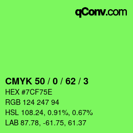 Color code: CMYK 50 / 0 / 62 / 3 | qconv.com