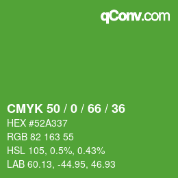 カラーコード: CMYK 50 / 0 / 66 / 36 | qconv.com