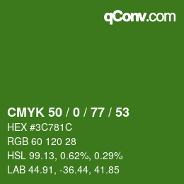 Farbcode: CMYK 50 / 0 / 77 / 53 | qconv.com