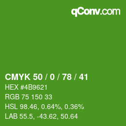 Farbcode: CMYK 50 / 0 / 78 / 41 | qconv.com