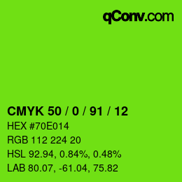 Color code: CMYK 50 / 0 / 91 / 12 | qconv.com
