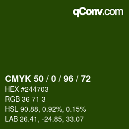 カラーコード: CMYK 50 / 0 / 96 / 72 | qconv.com