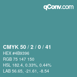 カラーコード: CMYK 50 / 2 / 0 / 41 | qconv.com