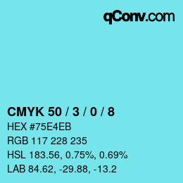 カラーコード: CMYK 50 / 3 / 0 / 8 | qconv.com