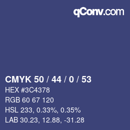 Color code: CMYK 50 / 44 / 0 / 53 | qconv.com