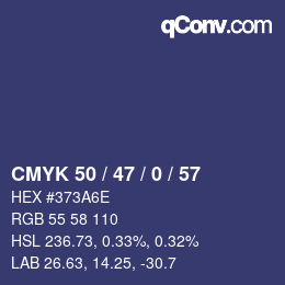 Color code: CMYK 50 / 47 / 0 / 57 | qconv.com