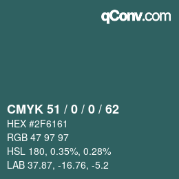 カラーコード: CMYK 51 / 0 / 0 / 62 | qconv.com