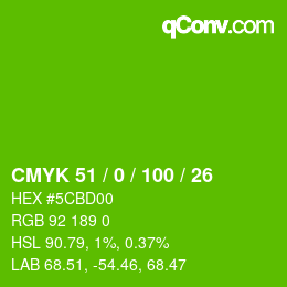 Color code: CMYK 51 / 0 / 100 / 26 | qconv.com